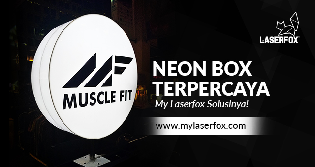 Neon Box Terpercaya? My Laser Fox Solusinya!