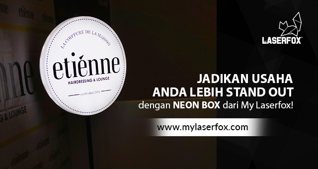Jadikan Usaha Anda Lebih Stand Out dengan Neon Box dari My Laser Fox