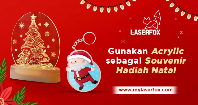 Gunakan Acrylic Sebagai Souvenir Hadiah Natal
