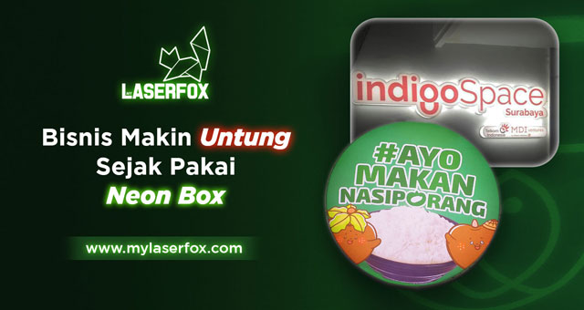 Bisnis Makin Untung Semenjak Pakai Neon Box