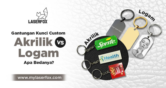 Gantungan Kunci Custom Akrilik vs Logam. Apa Bedanya?