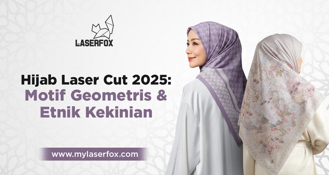 Hijab Laser Cut 2025: Motif Geometris & Etnik Kekinian