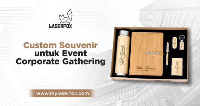 Custom Souvenir untuk Event Corporate Gathering